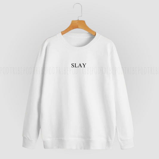 “Slay” Sweater/Jumper