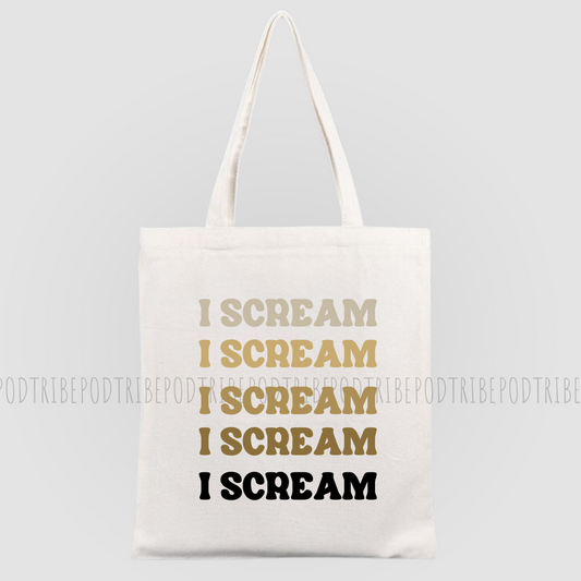 I Scream Tote Bag